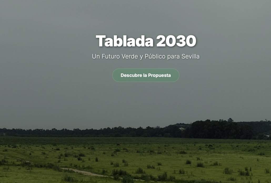 Consideraciones sobre el Plan Tablada 2030, presentado por la Mesa por Tablada