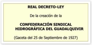 Las Confederaciones Hidrográficas cumplen 100 años