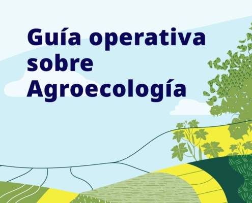 Lecturas de verano_8 : Guía operativa sobre agroecología