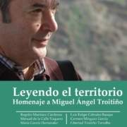 Lecturas de verano_20: Leyendo el territorio. Homenaje a Miguel Ángel Troitiño.