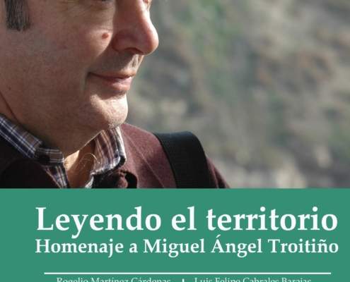 Lecturas de verano_20: Leyendo el territorio. Homenaje a Miguel Ángel Troitiño. Lecturas de verano_20: Leyendo el territorio. Homenaje a Miguel Ángel Troitiño.